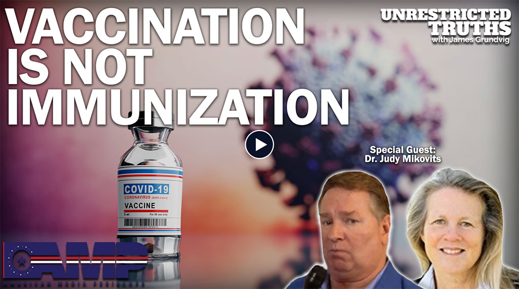 Vaccination is Not Immunization with Dr. Judy Mikovits | Unrestricted Truths Ep. 219