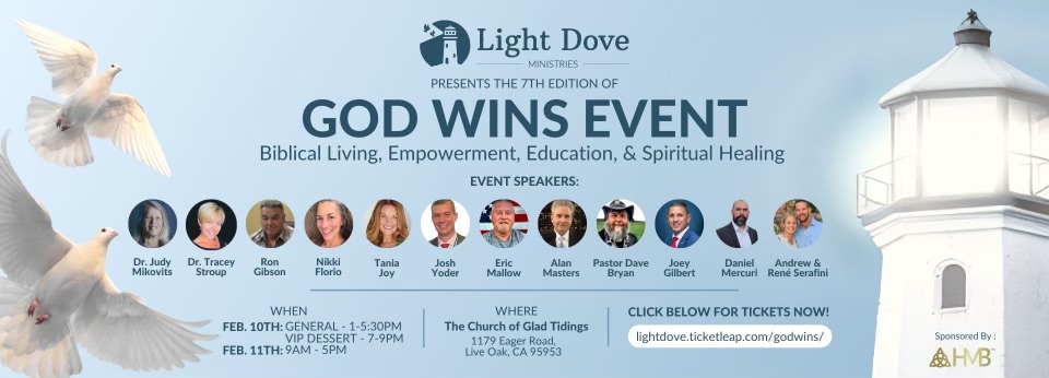 7th Edition Light Dove Ministries God Wins Event Series Tickets